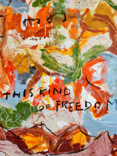 Cargar imagen en el visor de la galería, This kind of freedom
